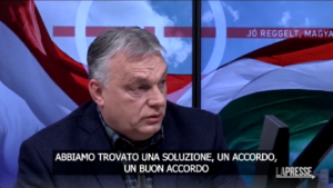 Ue, Orban su fondi a Ucraina: “Buon accordo ma tra Kiev e Budapest c’è distanza”