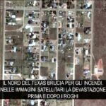 Incendi Texas, le immagini satellitari della devastazione