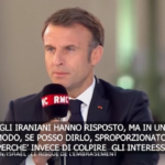 Israele-Iran, Macron: “Risposta Teheran sproporzionata”