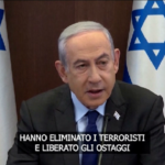Israele, Netanyahu dopo la liberazione degli ostaggi: “Fidatevi dei nostri combattenti, sono i migliori”