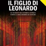 Libri, ‘Il figlio di Leonardo’ di Simone Valmori
