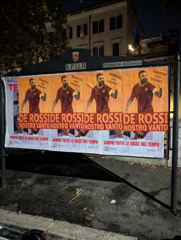 Roma, ‘De Rossi nostro vanto, Yankee go home’: manifesti in città