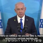 Medioriente, Netanyahu: “Con l’uccisione di Nasrallah abbiamo saldato i conti”
