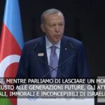 Cop29, Erdogan attacca Israele: “A Gaza ha creato un disastro ambientale”