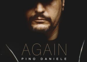 Pino Daniele, esce la canzone inedita ‘Again’: ascolta