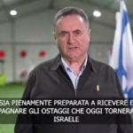 Israele, Katz: “Non fermeremo guerra fino a restituzione di ogni ostaggio”