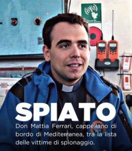 Paragon, spiato anche il cappellano di Mediterranea. Schlein: “Meloni spieghi”