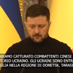 Ucraina, Zelensky: “Catturati due cinesi che combattevano con i russi nel Donetsk”