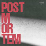 I cani, nuovo album della band: ‘Post Mortem’