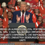 Dazi, Trump: “Raddoppierò tariffe su acciaio al 50%”