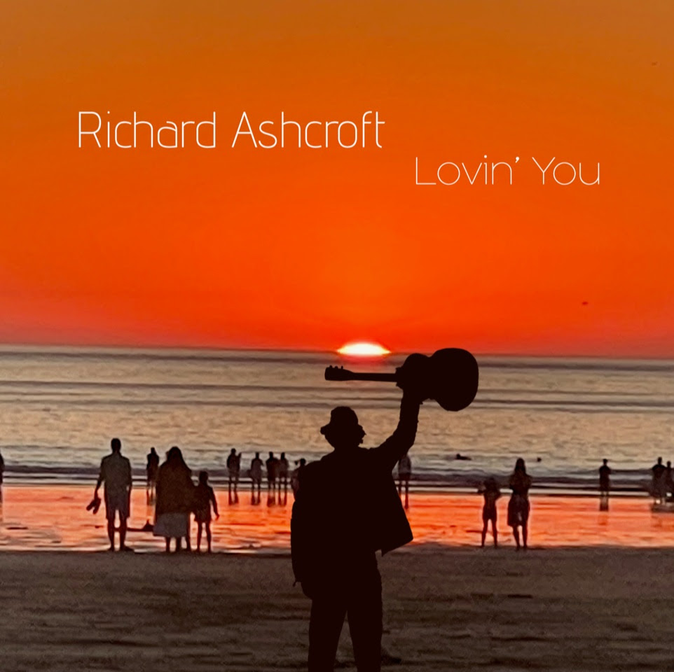 Richard Ashcroft, sull’onda del tour con gli Oasis esce il singolo ‘Lovin’ You’ Richard Ashcroft, sull’onda del tour con gli Oasis esce il singolo ‘Lovin’ You’