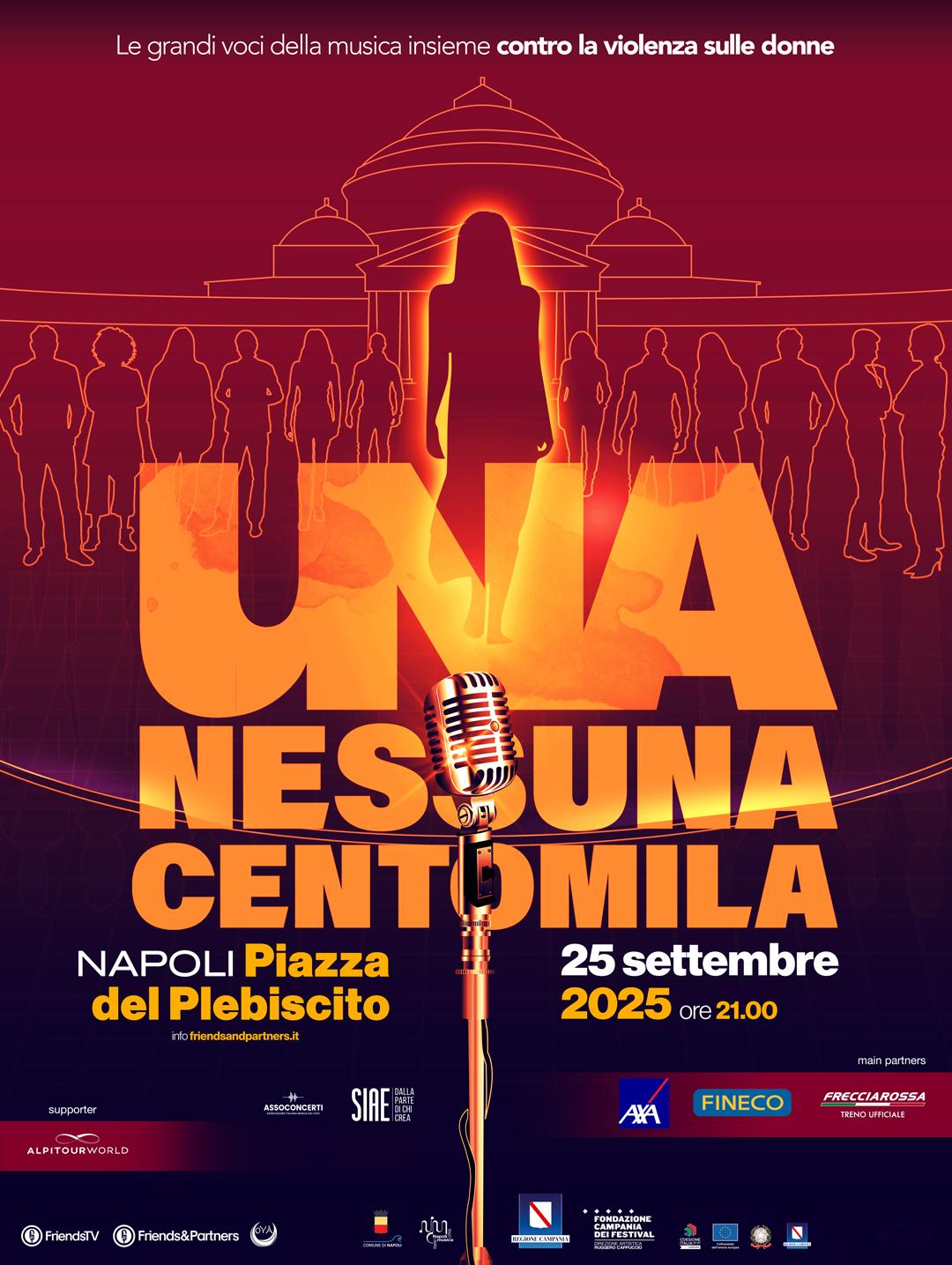 Una Nessuna Centomila 2025 a Napoli: i cantanti al concerto evento Una Nessuna Centomila 2025 a Napoli: i cantanti al concerto evento