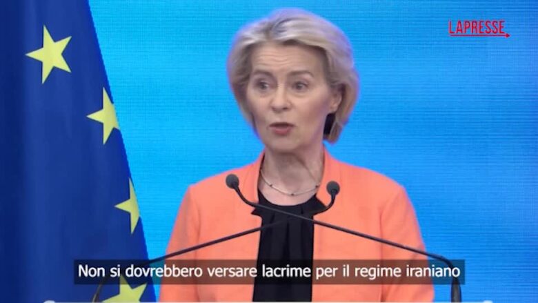 Iran, Von der Leyen: "Non si dovrebbero versare lacrime per il regime"