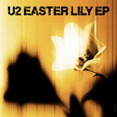 U2, nuovo ep ‘Easter Lily’ fuori a sorpresa con 6 inediti