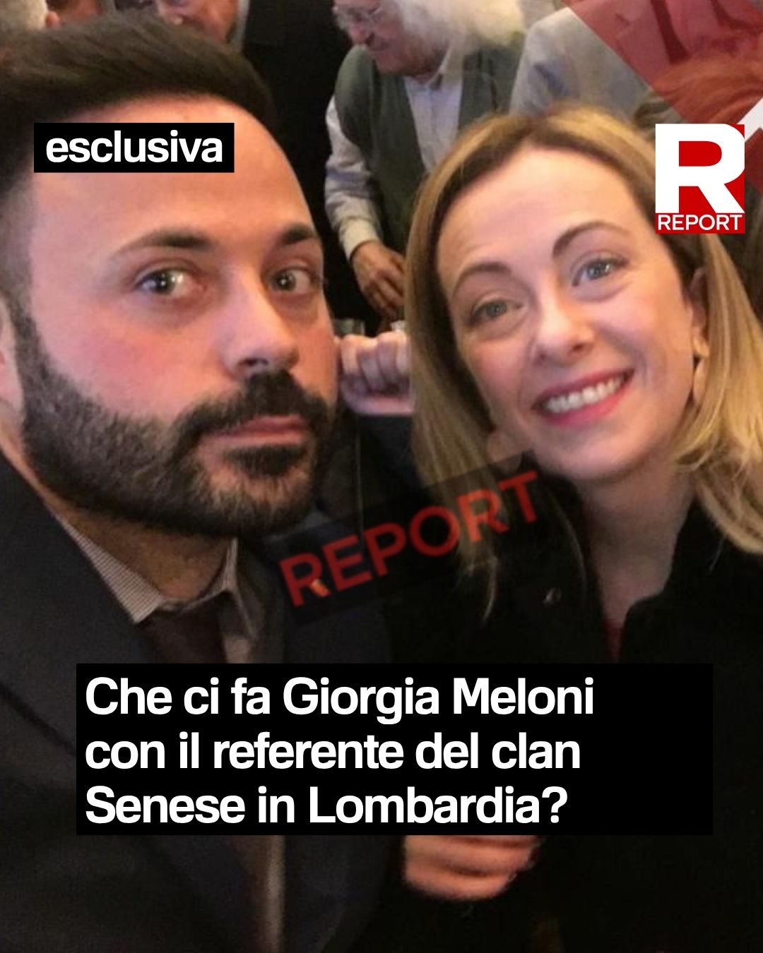 Meloni e il selfie con pentito del clan Senese, polemiche e replica della premier: “Solo fango”