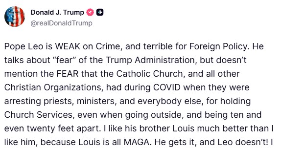 Galleria foto 'Trump contro Papa Leone: “Debole su criminalità e terribile in politica estera”. Le opposizioni: “Meloni condanni”' - foto 3