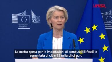 Iran, von der Leyen: "+22 miliardi per i combustibili fossili, crisi persisterà ancora"