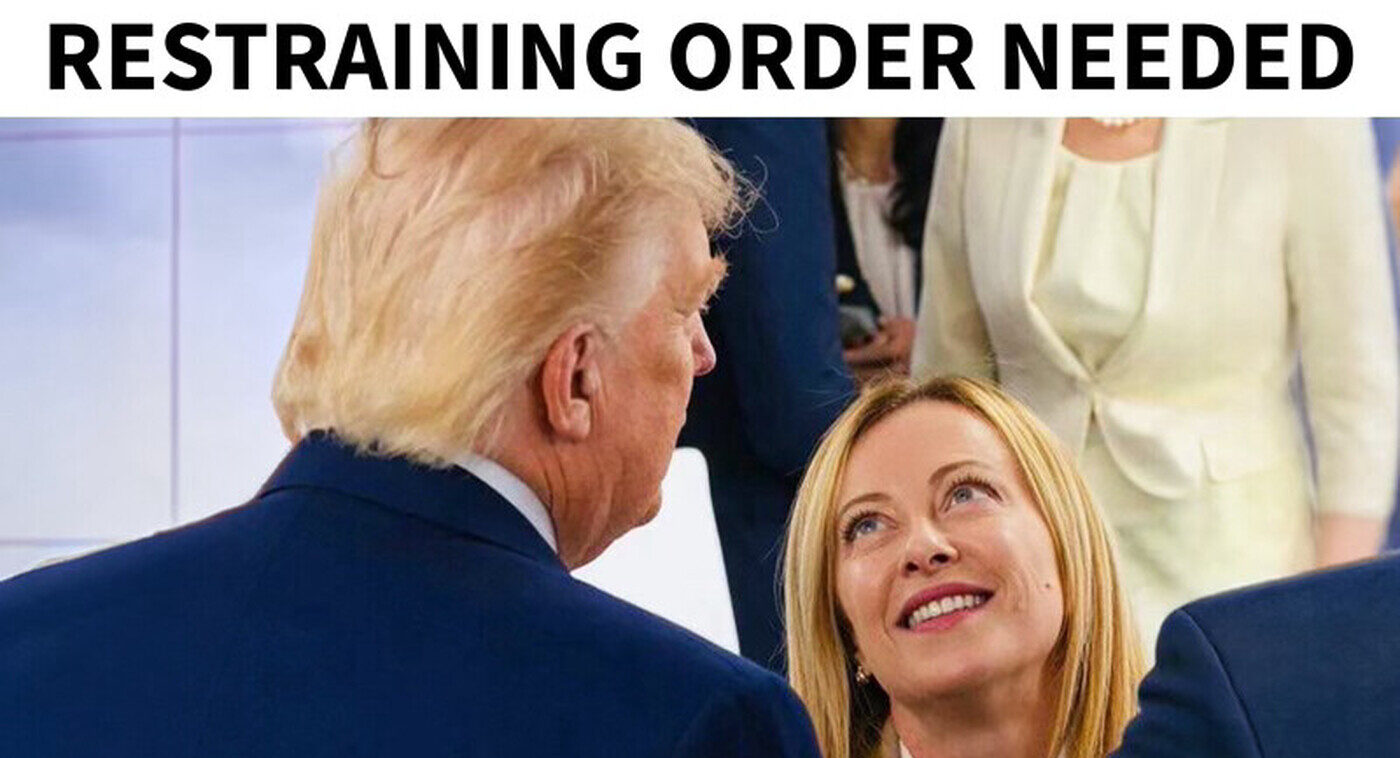 Trump contro Meloni: “Serve un ordine restrittivo” Trump contro Meloni: “Serve un ordine restrittivo”